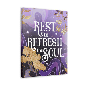 Rest to Refresh the Soul Canvas Gallery Wraps | Goddess Provisions