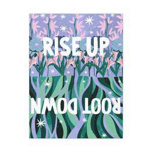 Rise Up Root Down Canvas Gallery Wraps | Goddess Provisions