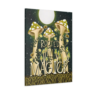 Rooted In Magick Canvas Gallery Wraps | Goddess Provisions
