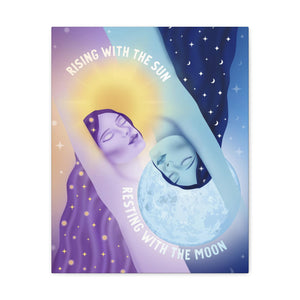 Rising With the Sun Resting With the Moon Canvas Gallery Wraps | Goddess Provisions