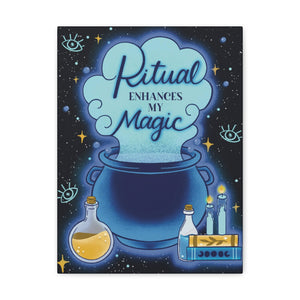 Ritual Enhances My Magic Canvas Gallery Wraps | Goddess Provisions