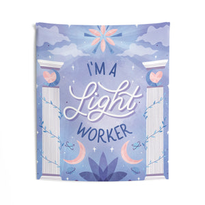 I'm a Light Worker Tapestry | Goddess Provisions