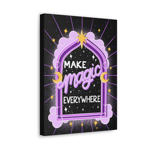 Make Magic Everywhere Canvas Gallery Wraps | Goddess Provisions