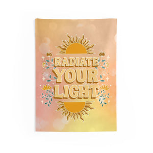 Radiate Your Light Tapestry