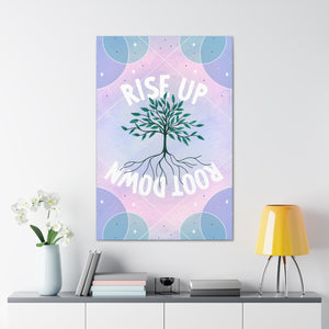Rise Up Root Down Tree Canvas Gallery Wraps | Goddess Provisions
