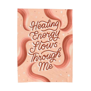 Healing Energy Flows Through Me Velveteen Plush Blanket | Goddess Provisions
