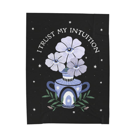 I Trust My Intuition Velveteen Plush Blanket | Goddess Provisions