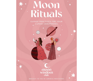 Moon Rituals Guide eBook | Goddess Provisions