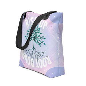 Rise Up Root Down Tote Bag | Goddess Provisions