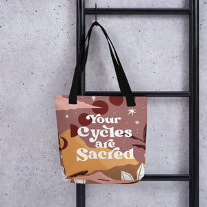 Your Cycles are Sacred Tote Bag | Goddess Provisions