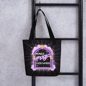 Make Magic Everywhere Tote Bag | Goddess Provisions