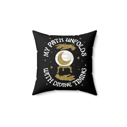 My Path Unfold with Divine Timing Vegan Suede Pillow | Goddess Provisions