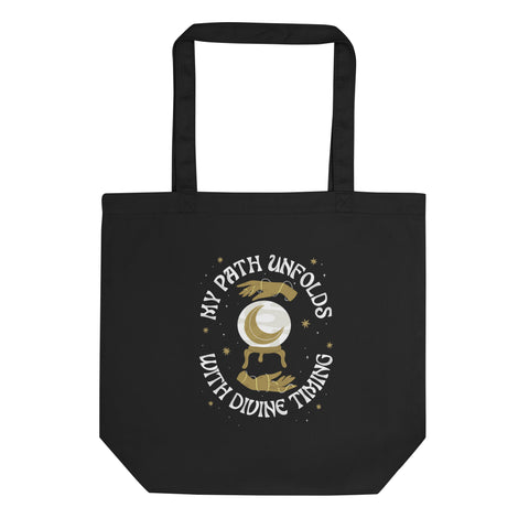 My Path Unfolds With Divine Timing Eco Tote Bag | Goddess Provisions