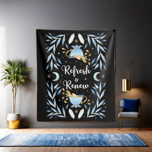 Refresh & Renew Tapestry