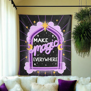 Make Magic Everywhere Tapestry | Goddess Provisions