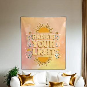 Radiate Your Light Tapestry