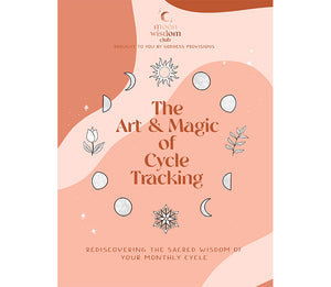 Goddess Provisions Cycle Tracking Guide eBook
